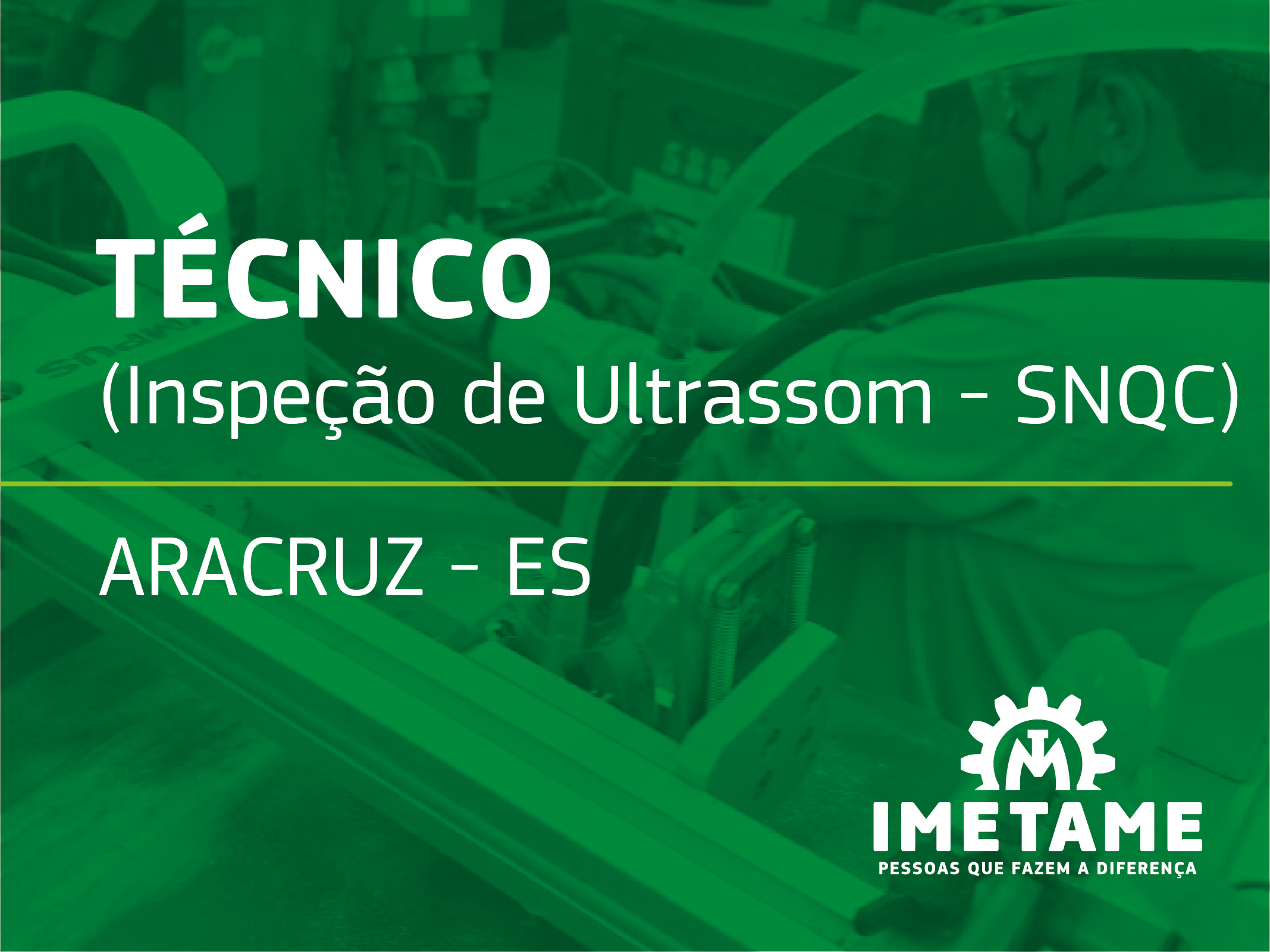 Técnico – Inspeção de Ultrassom SNQC