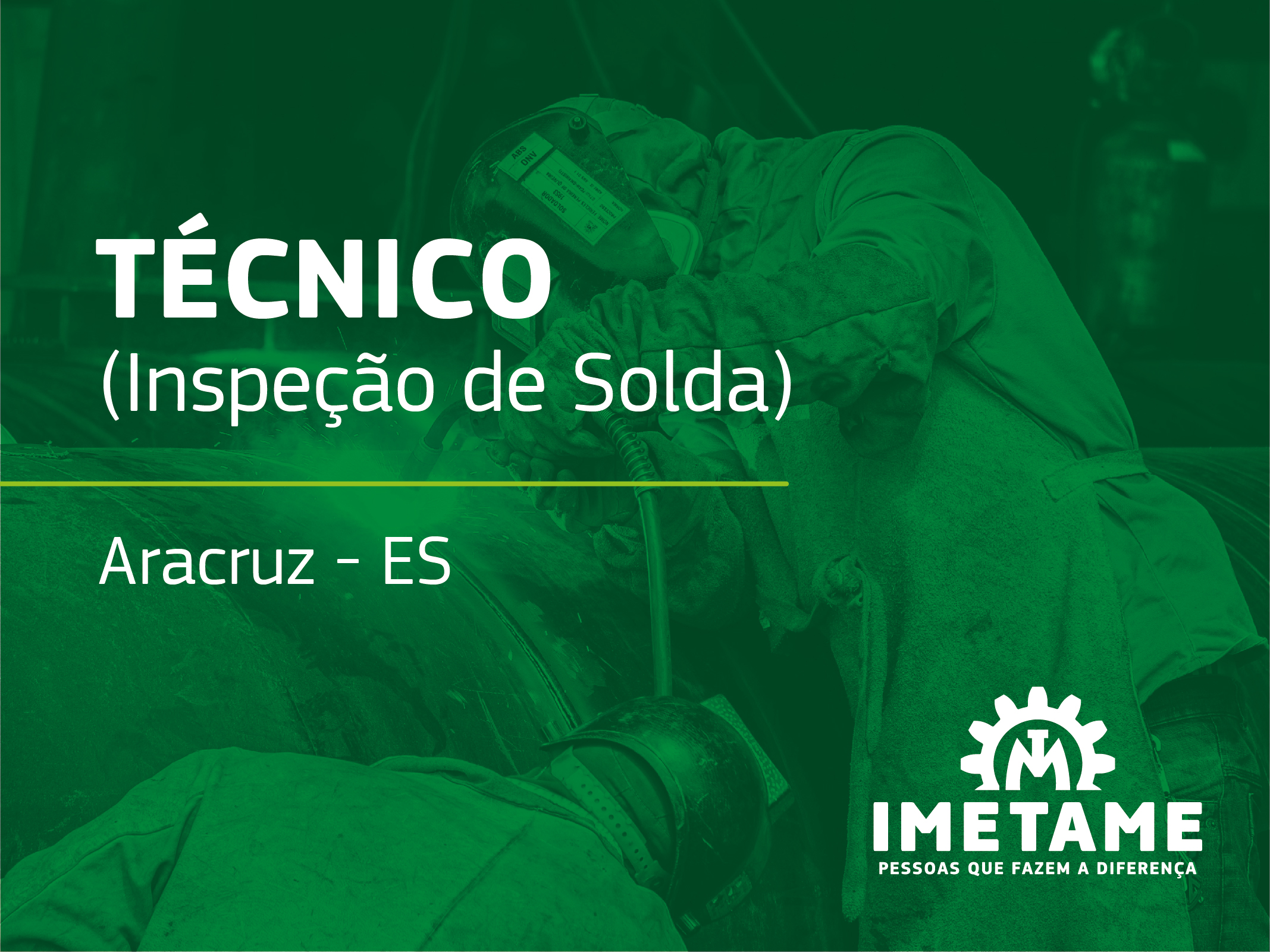 Técnico – Inspeção de Solda N1 LP-PM