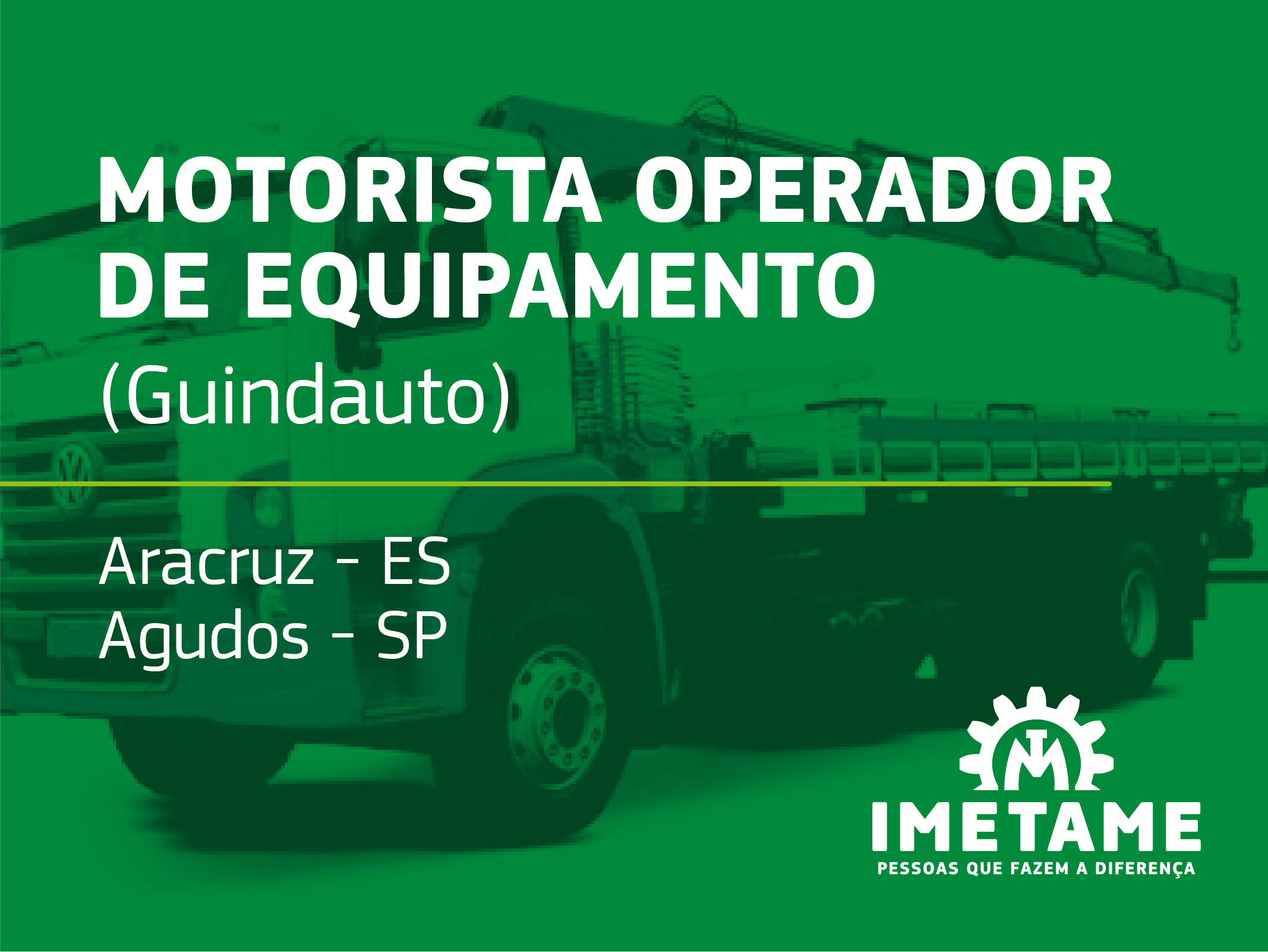 Motorista Operador de Equipamento – Guindauto
