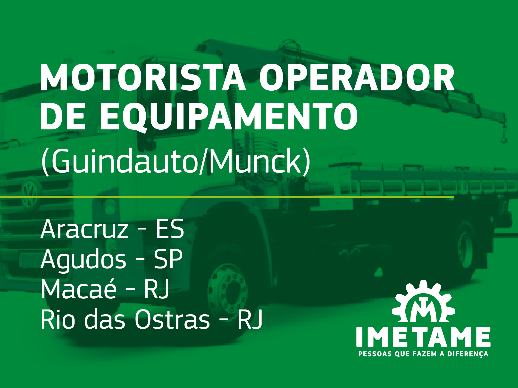 Motorista Operador de Equipamento – Guindauto/Munck