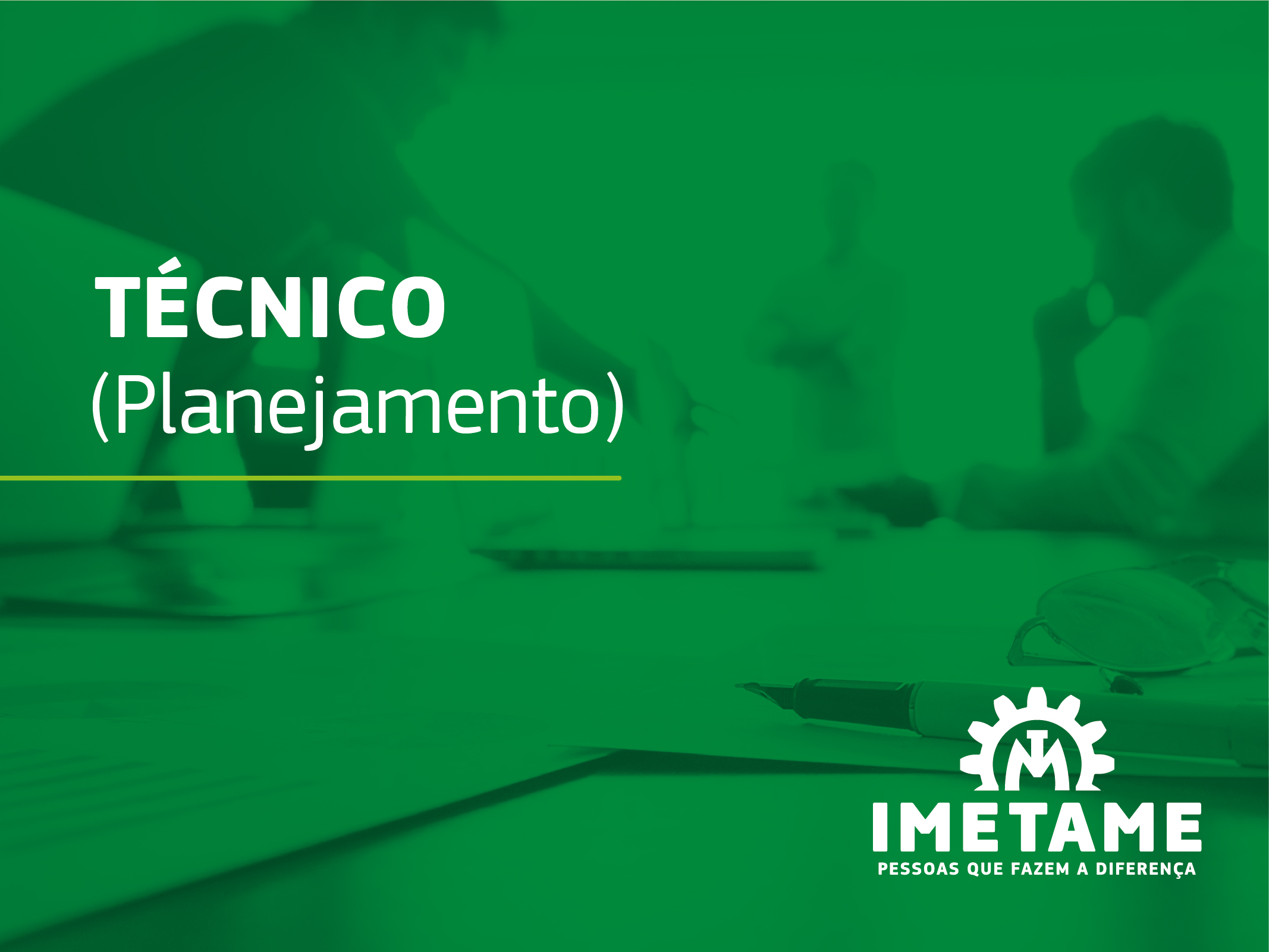 Técnico – Planejamento