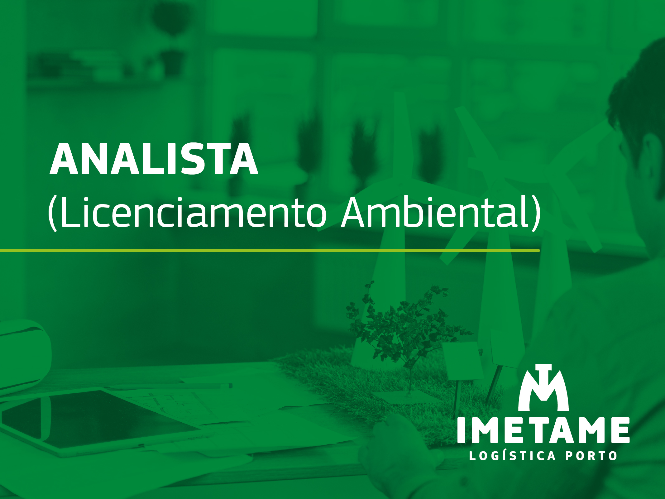 Analista – Licenciamento Ambiental