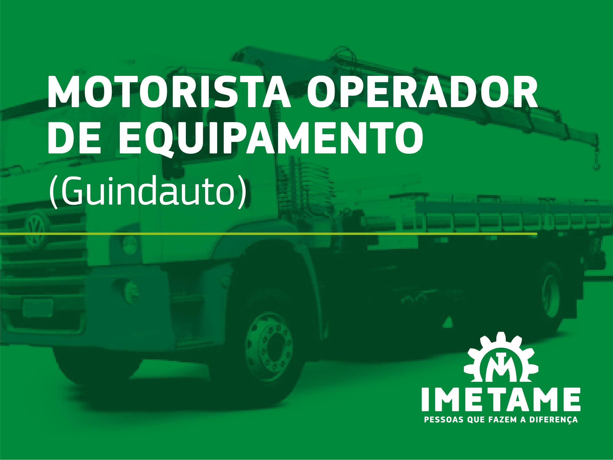 Motorista Operador de Equipamento – Guindauto
