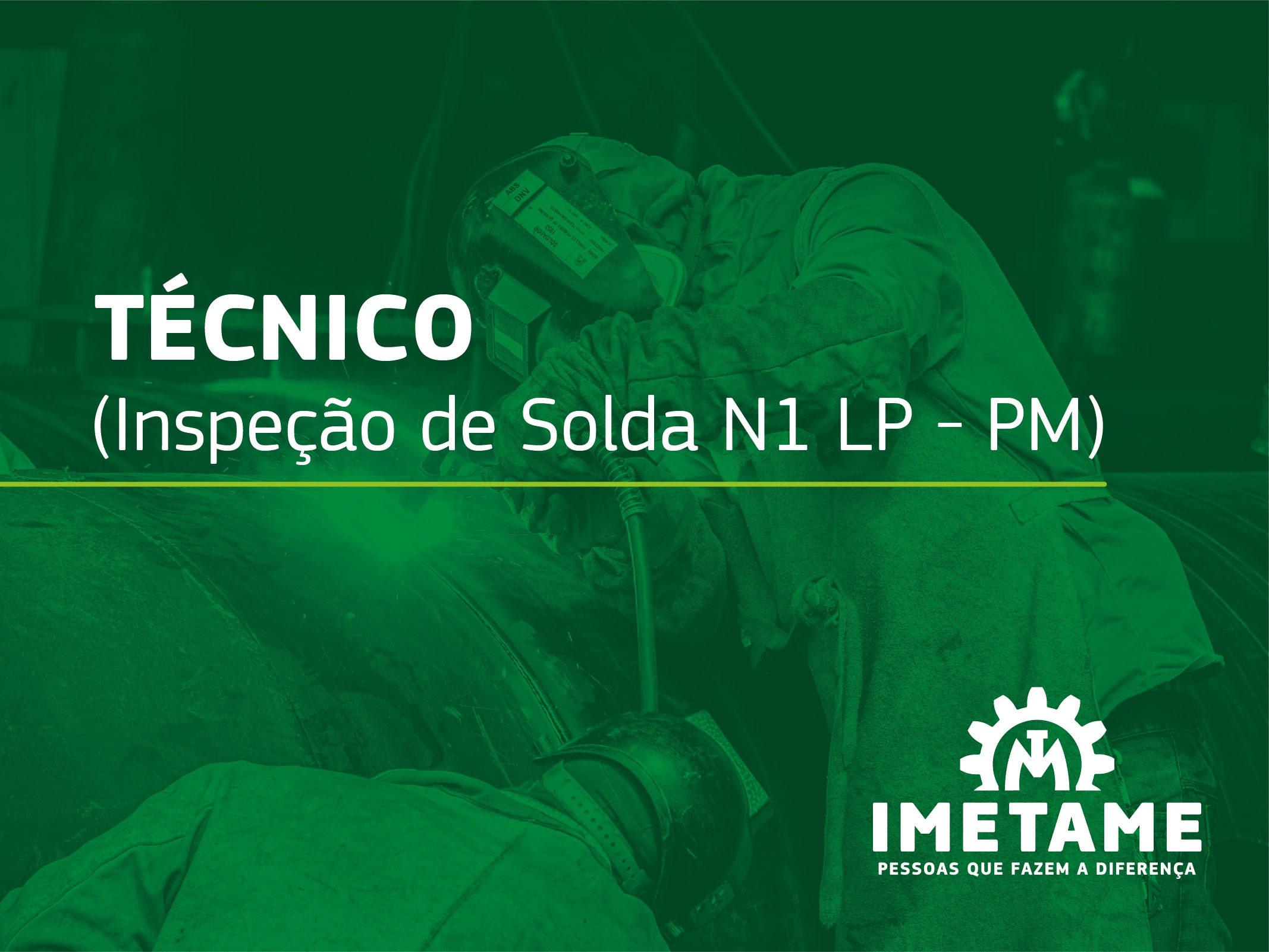 Técnico – Inspeção de Solda N1 LP-PM