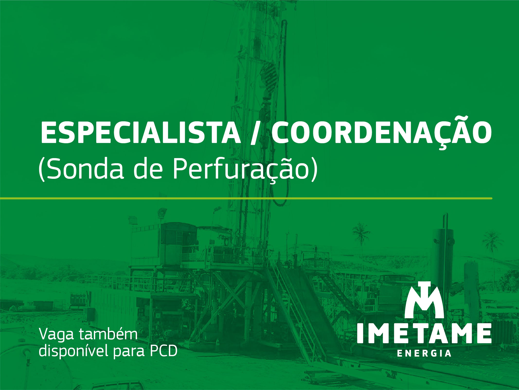 Especialista / Coordenação – Sonda de perfuração