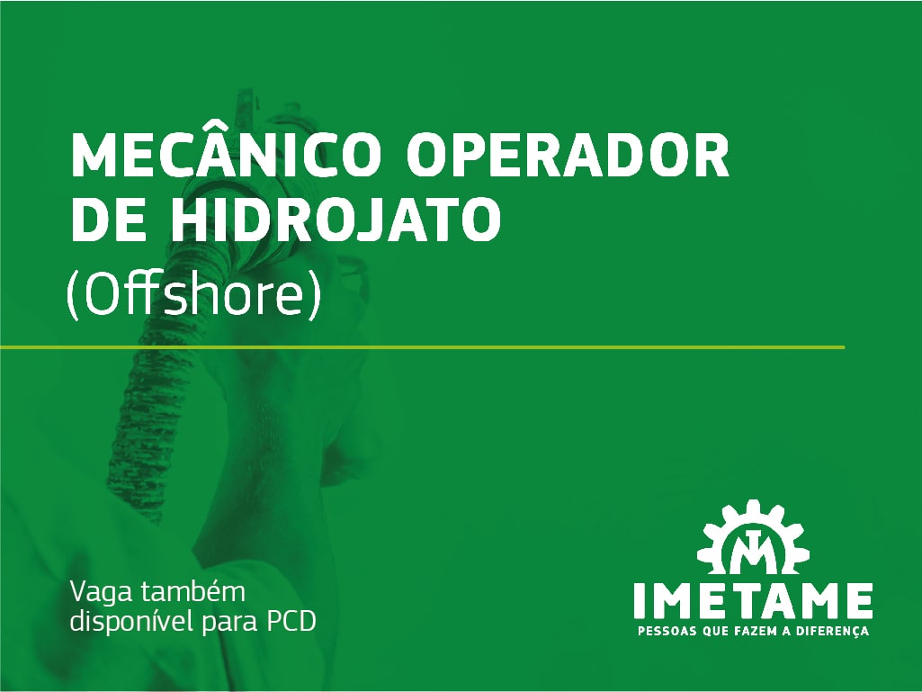 Mecânico Operador de Hidrojato – Offshore