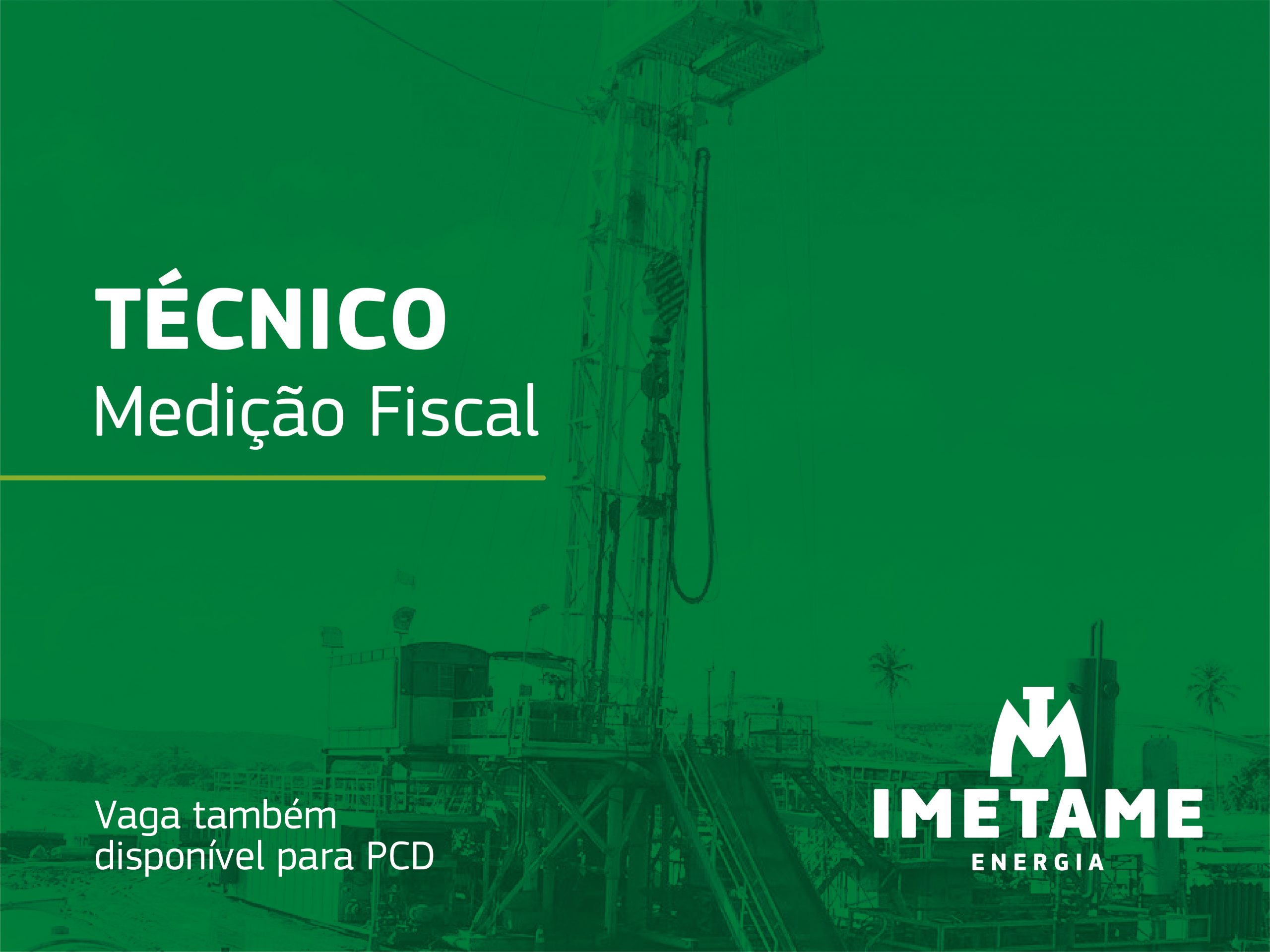 Técnico – (Medição Fiscal)
