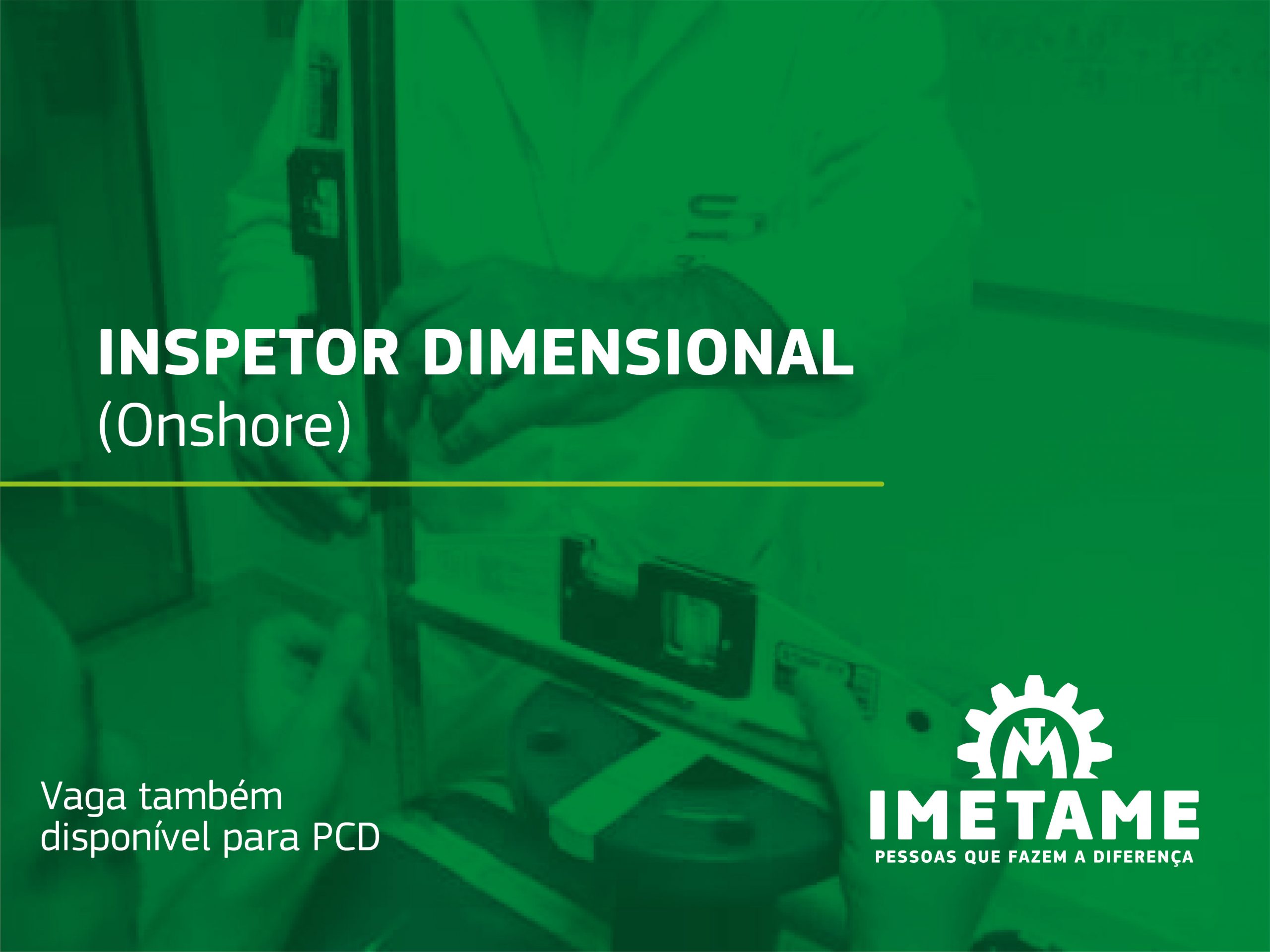 Inspetor Dimensional – Offshore