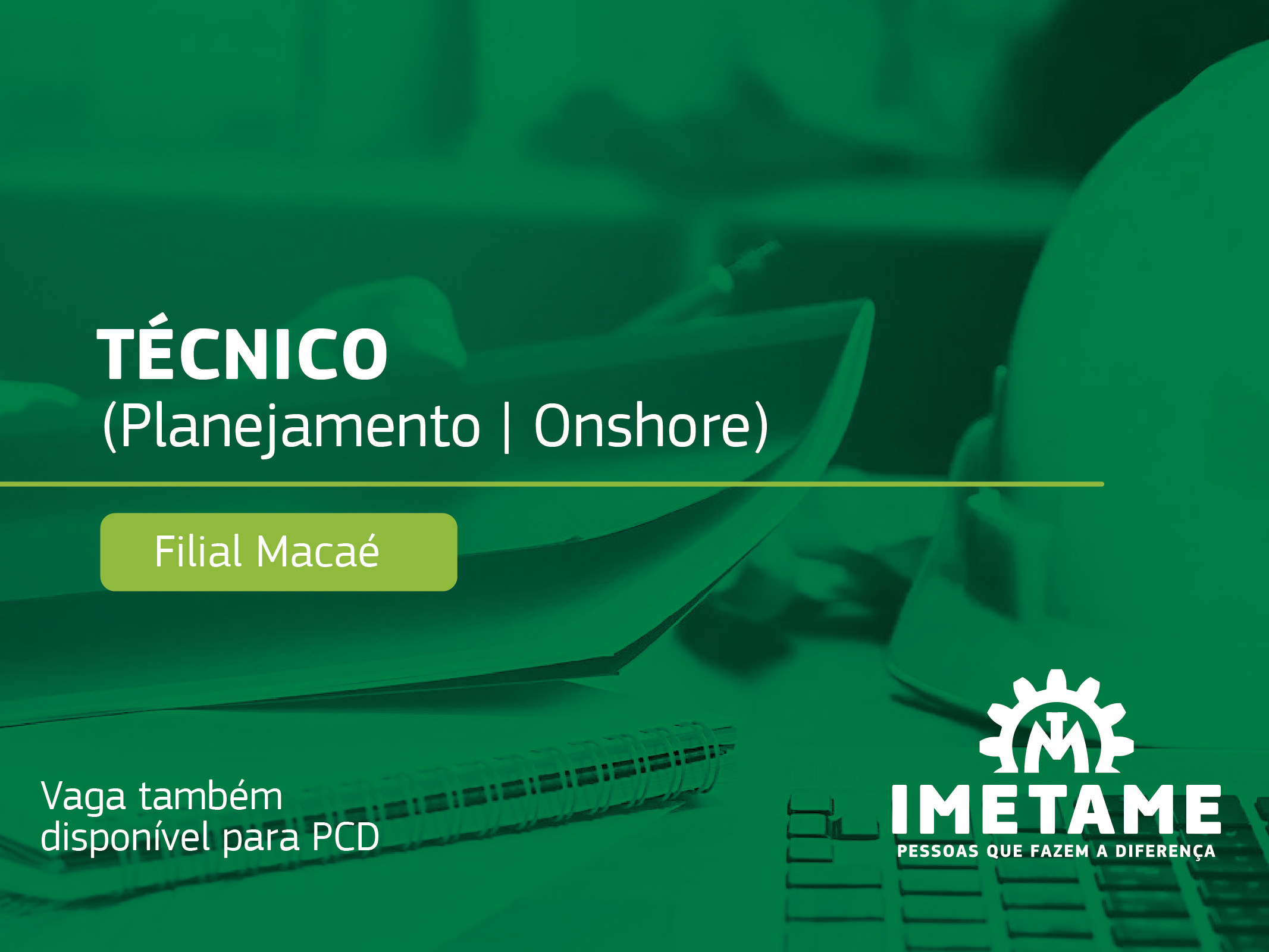 Técnico de Planejamento – Onshore