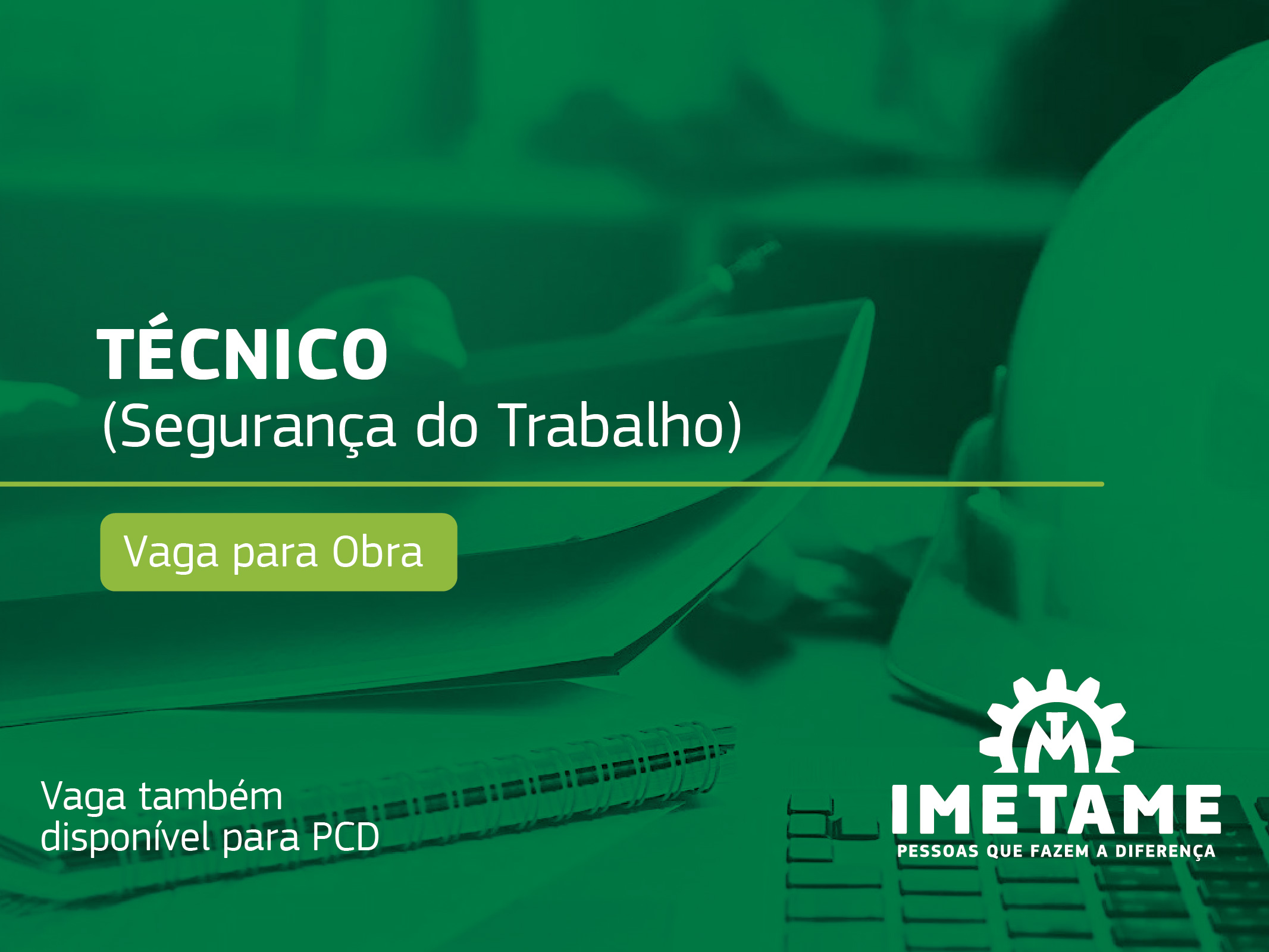 Técnico – Segurança do Trabalho
