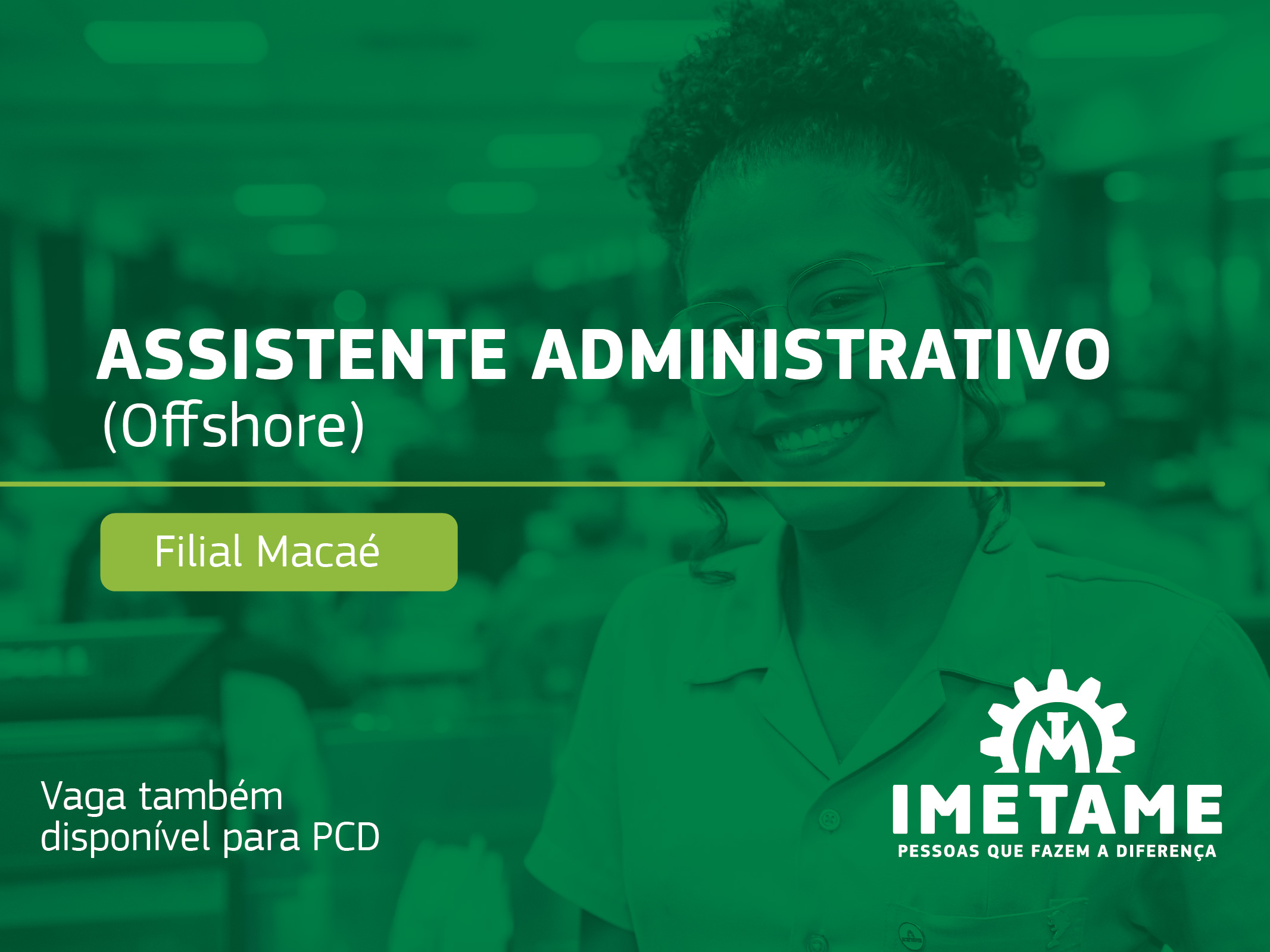 Assistente Administrativo – Offshore