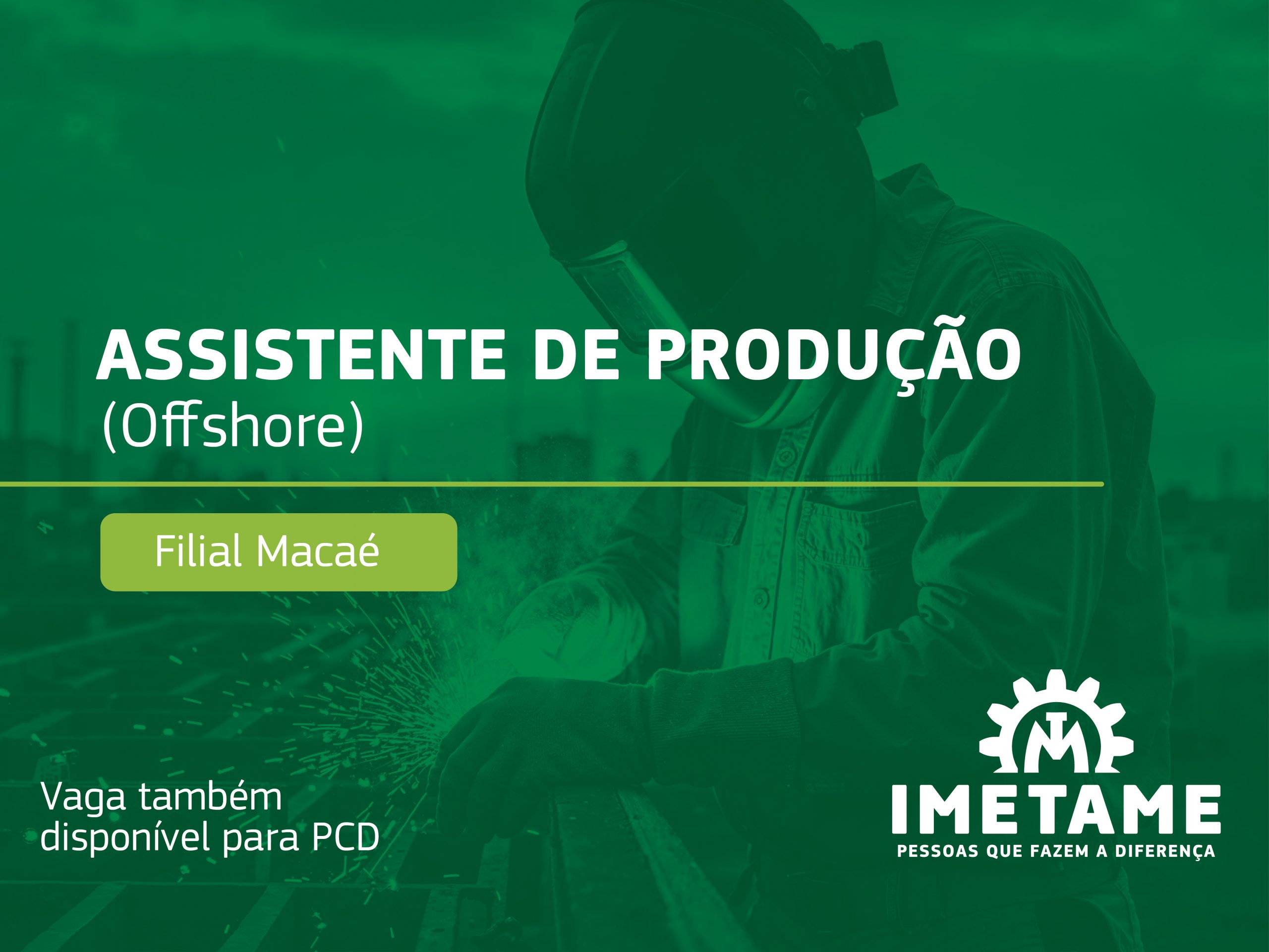 Assistente de Produção – Offshore