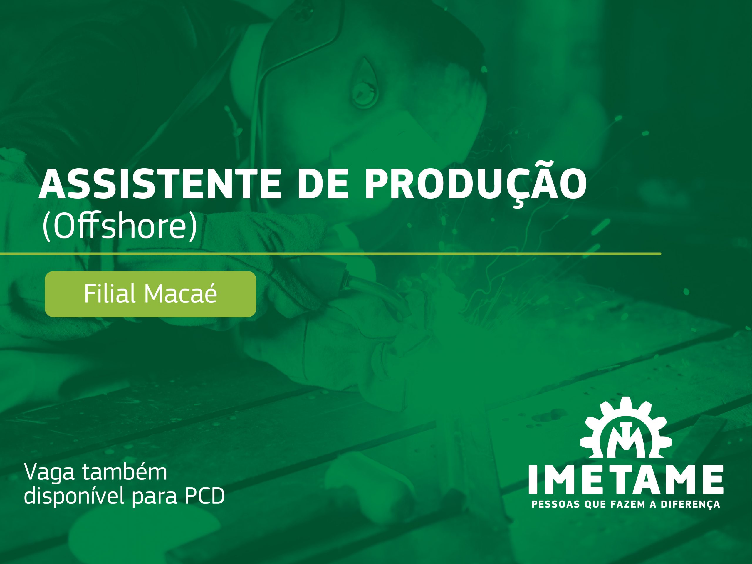 Assistente de Produção – Offshore