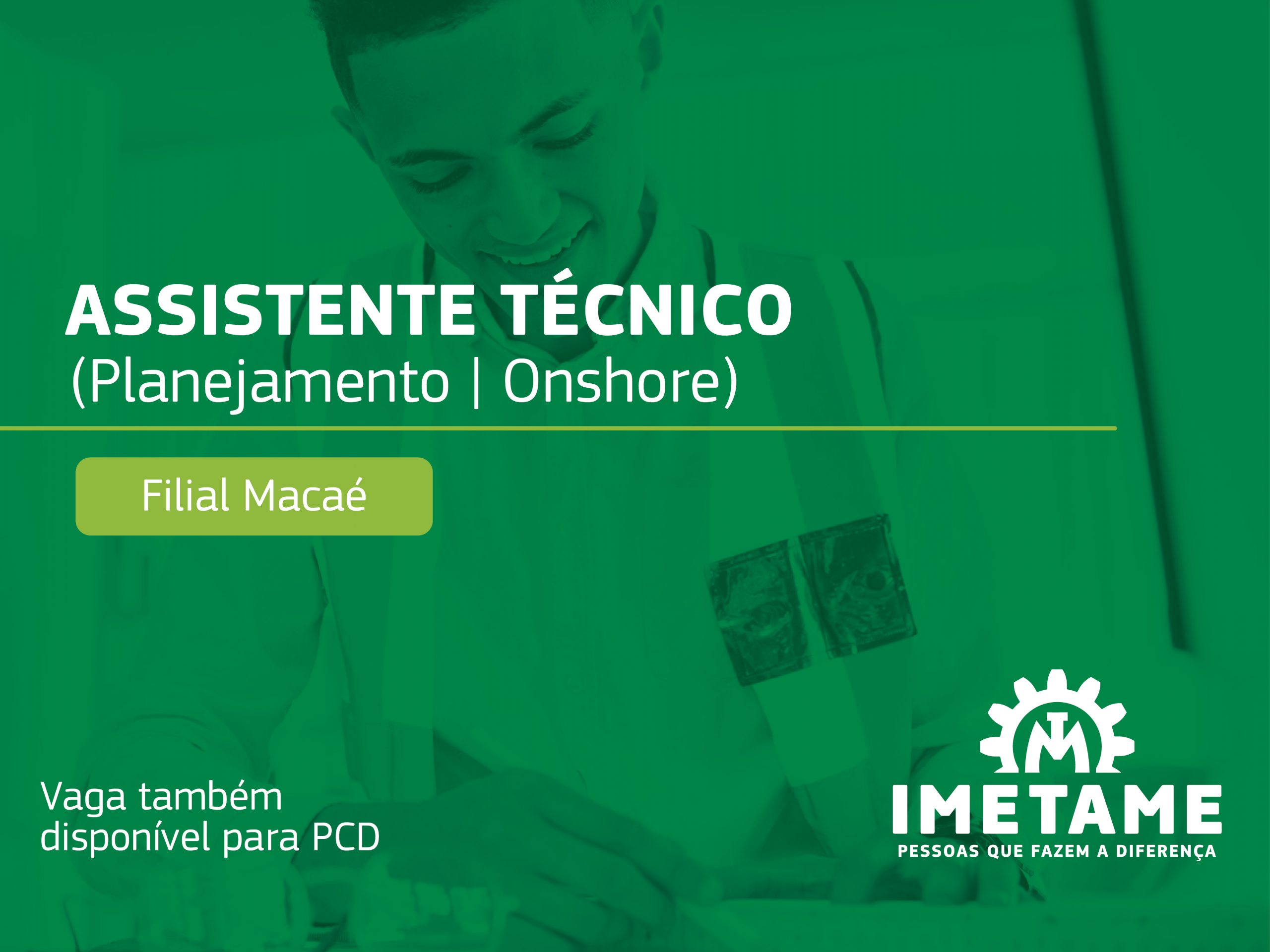 Assistente Técnico (Planejamento Onshore)